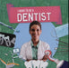 Dentist Popular Titles BookLife Publishing