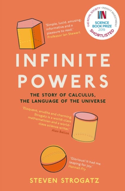 Infinite Powers: The Story of Calculus - The Language of the Universe by Steven Strogatz Extended Range Atlantic Books