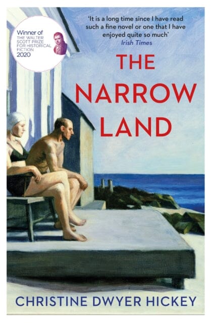 The Narrow Land by Christine Dwyer Hickey Extended Range Atlantic Books