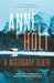 A Necessary Death by Anne Holt Extended Range Atlantic Books
