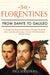 The Florentines: From Dante to Galileo by Paul Strathern Extended Range Atlantic Books