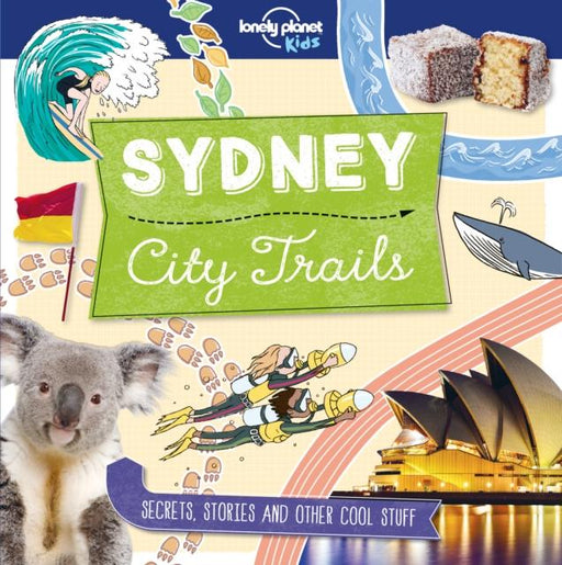 City Trails - Sydney Popular Titles Lonely Planet Global Limited