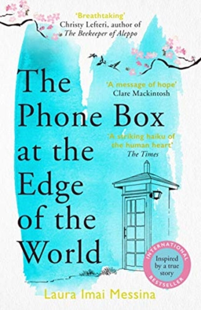 The Phone Box at the Edge of the World by Laura Imai Messina Extended Range Bonnier Books Ltd