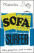 Sofa Surfer by Malcolm Duffy Extended Range Head of Zeus