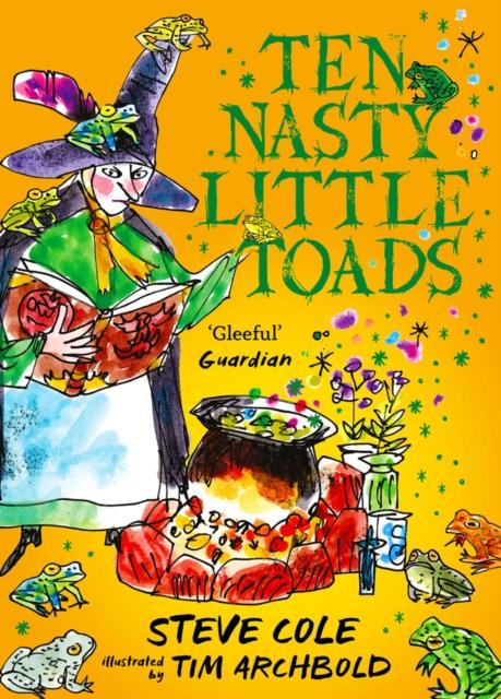 Ten Nasty Little Toads : The Zephyr Book of Cautionary Tales Popular Titles Head of Zeus