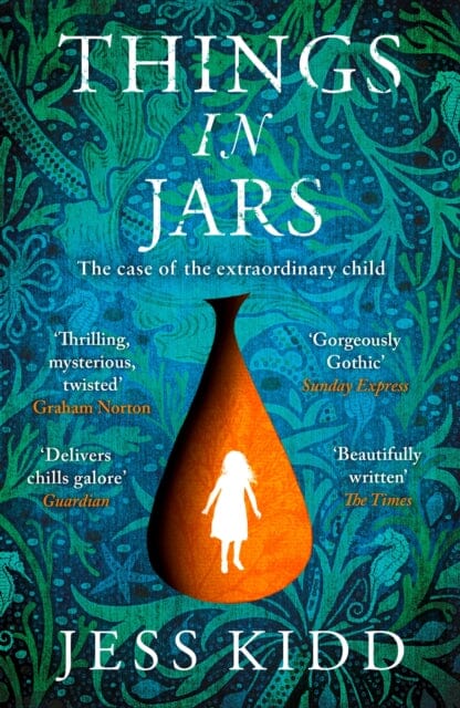 Things in Jars by Jess Kidd Extended Range Canongate Books