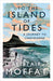 To the Island of Tides: A Journey to Lindisfarne by Alistair Moffat Extended Range Canongate Books