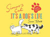 Simon's Cat: It's a Dog's Life by Simon Tofield Extended Range Canongate Books