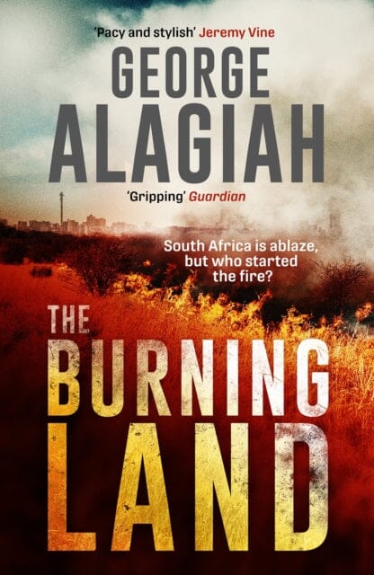 The Burning Land by George Alagiah Extended Range Canongate Books