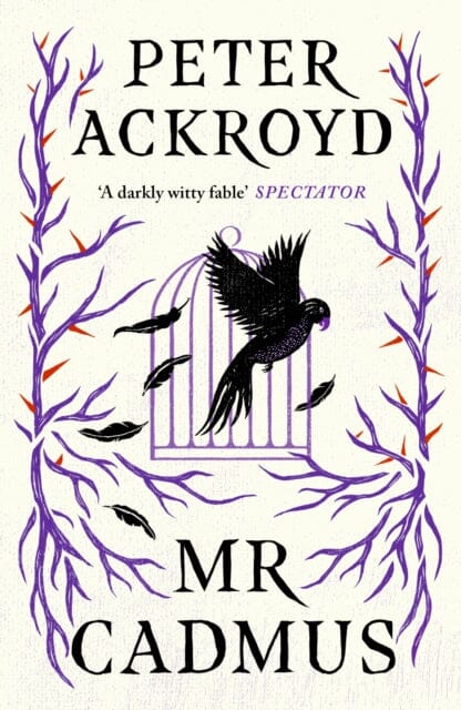 Mr Cadmus by Peter Ackroyd Extended Range Canongate Books