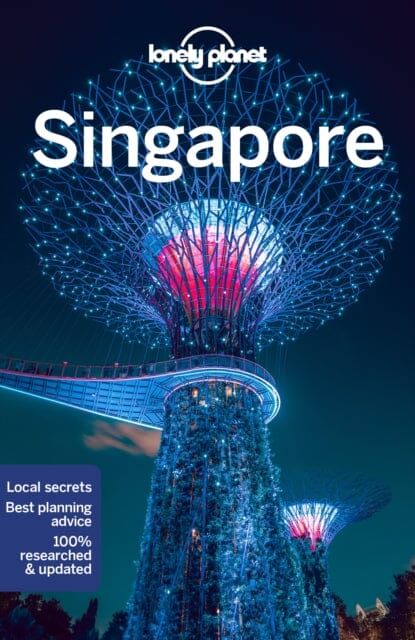 Lonely Planet Singapore by Lonely Planet Extended Range Lonely Planet Global Limited