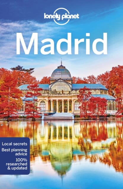 Lonely Planet Madrid by Lonely Planet Extended Range Lonely Planet Global Limited