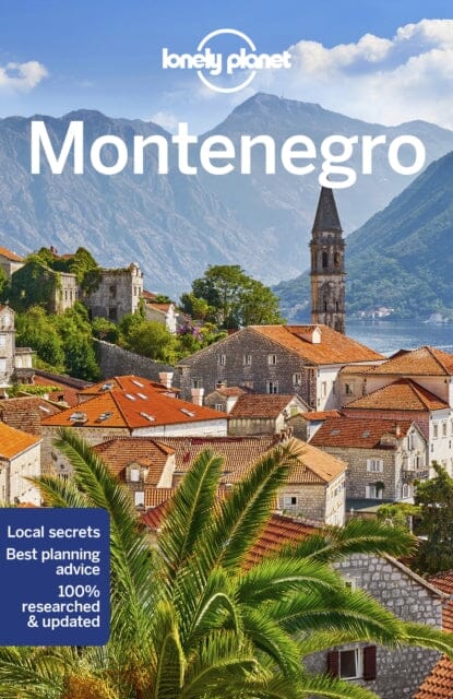 Lonely Planet Montenegro by Lonely Planet Extended Range Lonely Planet Global Limited