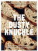 The Dusty Knuckle by Max Tobias Extended Range Quadrille Publishing Ltd