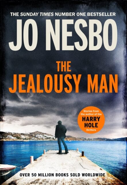 The Jealousy Man by Jo Nesbo Extended Range Vintage Publishing