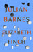 Elizabeth Finch by Julian Barnes Extended Range Vintage Publishing