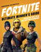 Fortnite Battle Royale Ultimate Winner's Guide Popular Titles Welbeck Publishing Group