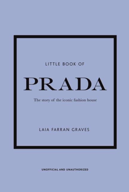 Little Book of Prada by Laia Farran Graves Extended Range Welbeck Publishing Group