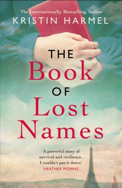The Book of Lost Names by Kristin Harmel Extended Range Welbeck Publishing Group