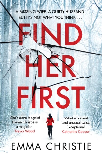 Find Her First by Emma Christie Extended Range Welbeck Publishing Group