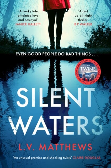 Silent Waters : an utterly gripping and suspenseful psychological thriller to keep you hooked in 2024 by L.V. Matthews Extended Range Headline Publishing Group