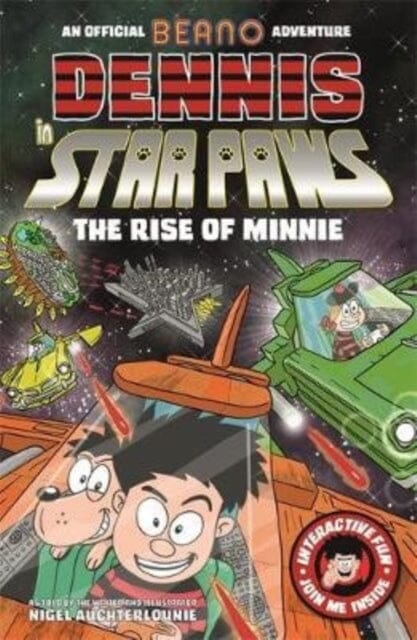 Dennis in Star Paws: The Rise of Minnie by Nigel Auchterlounie Extended Range Bonnier Books Ltd