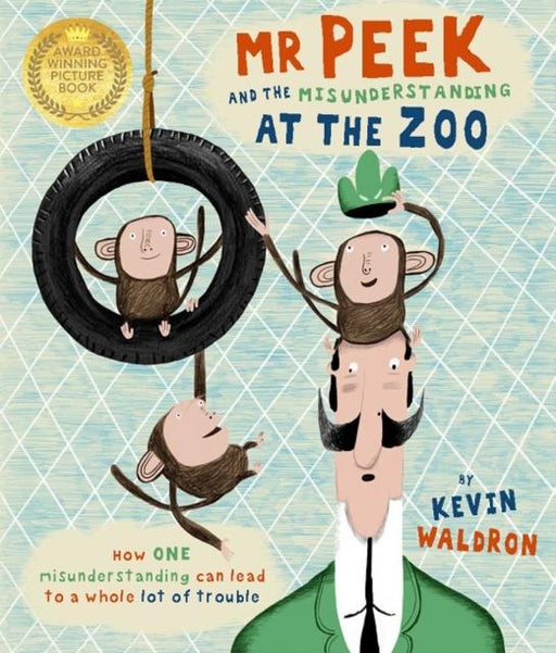 Mr Peek and the Misunderstanding at the Zoo Popular Titles Templar Publishing