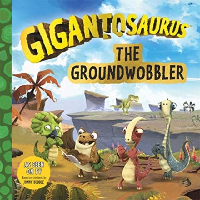 Gigantosaurus - The Groundwobbler by Cyber Group Studios Extended Range Templar Publishing