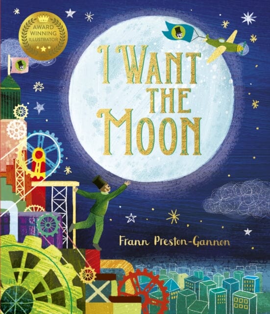 I Want the Moon by Frann Preston-Gannon Extended Range Templar Publishing