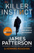 Killer Instinct: A hidden past. A deadly secret. by James Patterson Extended Range Cornerstone