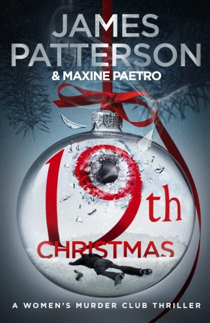 19th Christmas: (Women's Murder Club 19) by James Patterson Extended Range Cornerstone