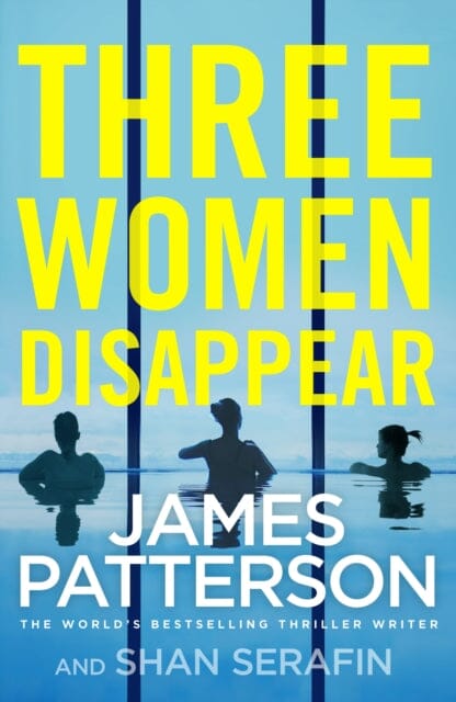 Three Women Disappear by James Patterson Extended Range Cornerstone