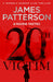 20th Victim: (Women's Murder Club 20) by James Patterson Extended Range Cornerstone