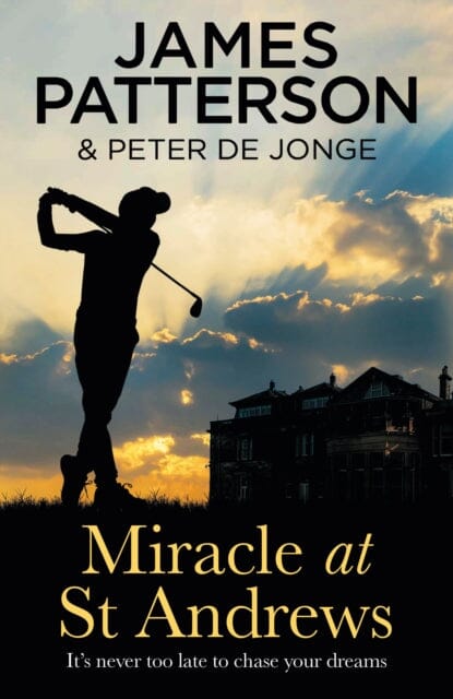 Miracle at St Andrews by James Patterson Extended Range Cornerstone