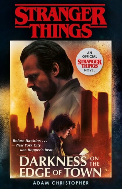 Stranger Things: Darkness on the Edge of Town : The Second Official Novel Extended Range Cornerstone