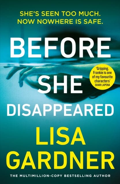 Before She Disappeared by Lisa Gardner Extended Range Cornerstone