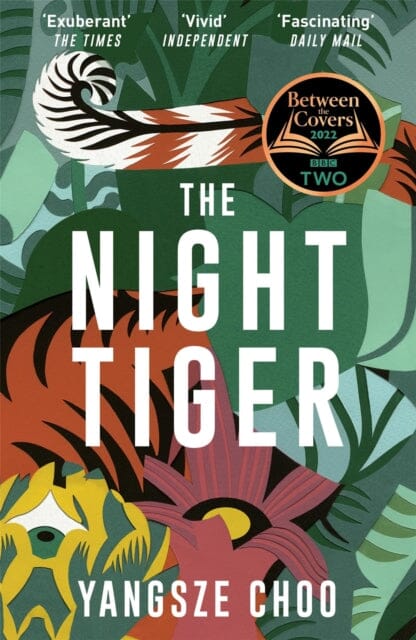 The Night Tiger by Yangsze Choo Extended Range Quercus Publishing