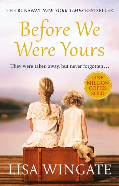Before We Were Yours by Lisa Wingate Extended Range Quercus Publishing