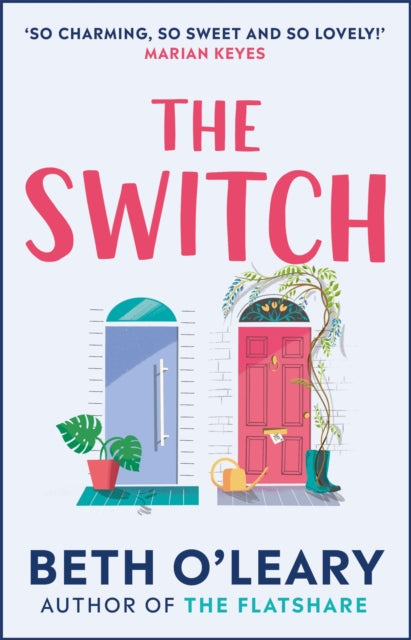 The Switch by Beth O'Leary Extended Range Quercus Publishing