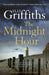 The Midnight Hour by Elly Griffiths Extended Range Quercus Publishing