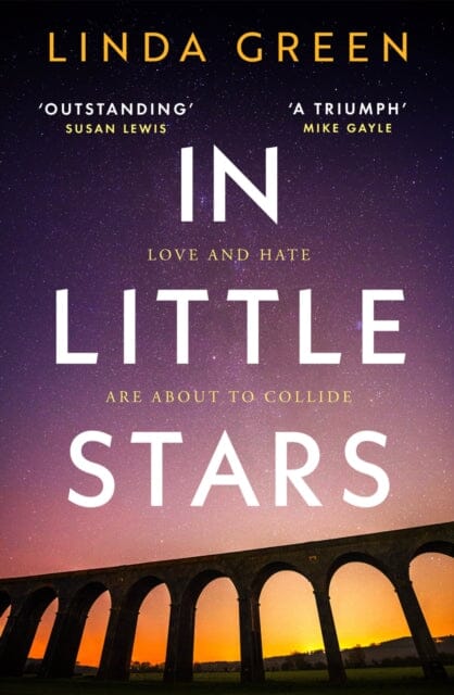 In Little Stars : the powerful and emotional page-turner you'll never forget by Linda Green Extended Range Quercus Publishing
