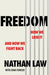 Freedom by Nathan Law Extended Range Transworld Publishers Ltd