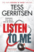 Listen To Me by Tess Gerritsen Extended Range Transworld Publishers Ltd