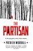 The Partisan by Patrick Worrall Extended Range Transworld Publishers Ltd