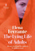 The Lying Life of Adults by Elena Ferrante Extended Range Europa Editions (UK) Ltd.