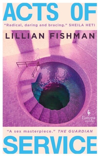 Acts of Service by Lillian Fishman Extended Range Europa Editions (UK) Ltd