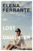 The Lost Daughter by Elena Ferrante Extended Range Europa Editions (UK) Ltd