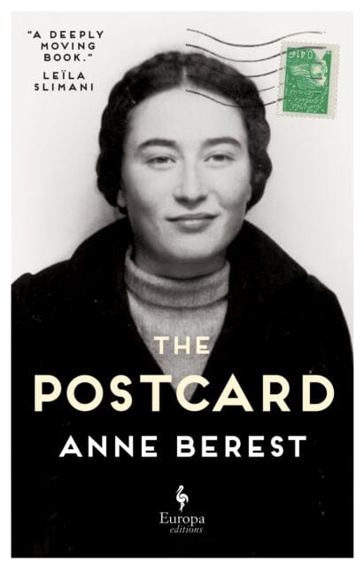 The Postcard : The international bestseller by Anne Berest Extended Range Europa Editions (UK) Ltd