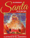 Santa My Life & Times : An Illustrated Autobiography Popular Titles Titan Books Ltd