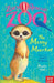 Zoe's Rescue Zoo: The Messy Meerkat Popular Titles Nosy Crow Ltd